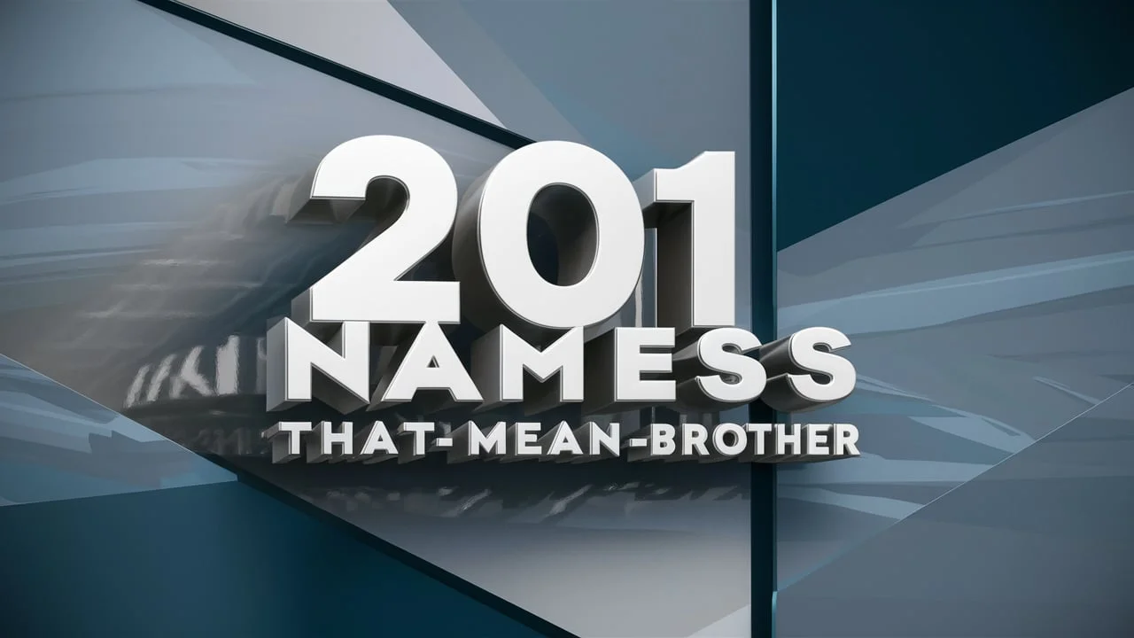 Names That Mean Brother