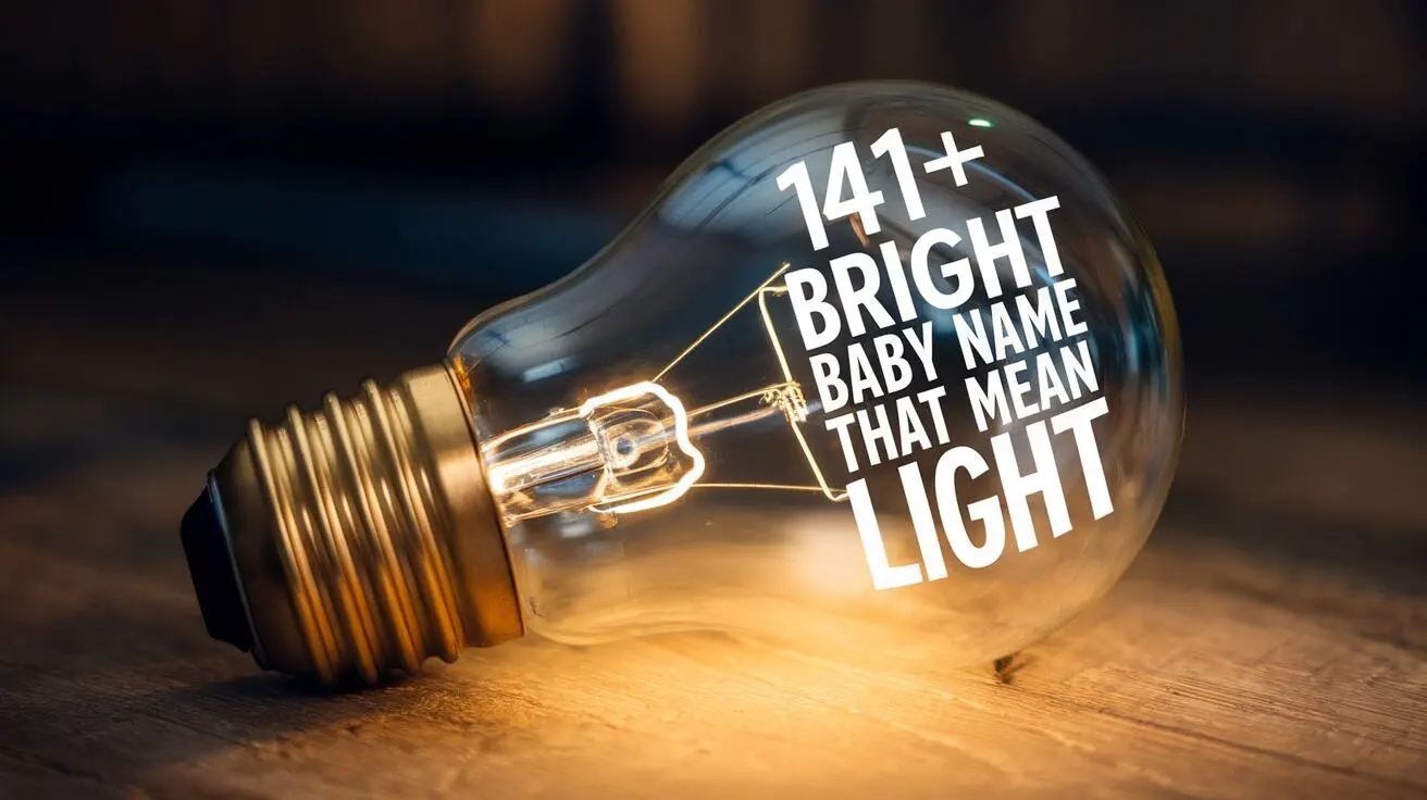 Bright Baby Names That Mean Light