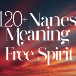 Names Meaning Free Spirit